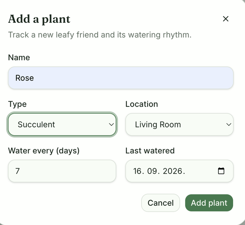 Add a plant form with fields for name, type, location, watering frequency, and last watered date, plus Cancel and Add plant buttons.