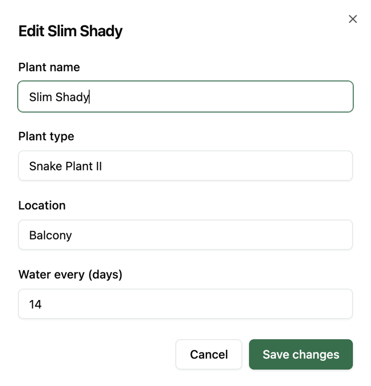 Edit Slim Shady form with fields for plant name, plant type, location, and watering frequency, plus Cancel and Save changes buttons.