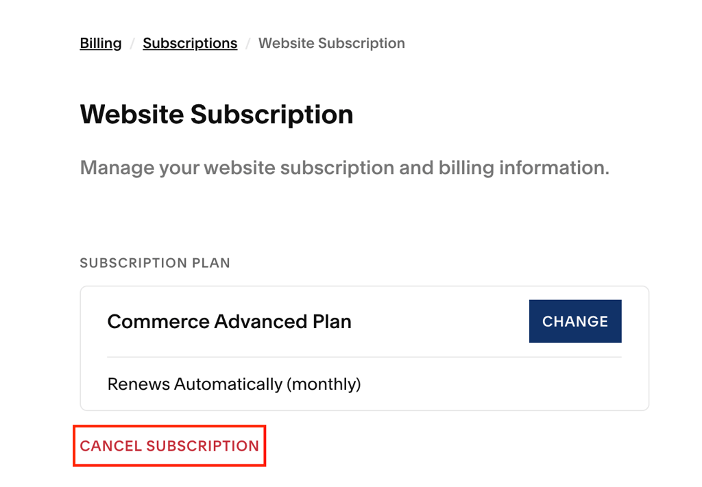 squarespace-billing-subscriptions-website-subscription-cancel-subscription-highlighted Squarespace Website Subscription page with the Cancel Subscription button highlighted.