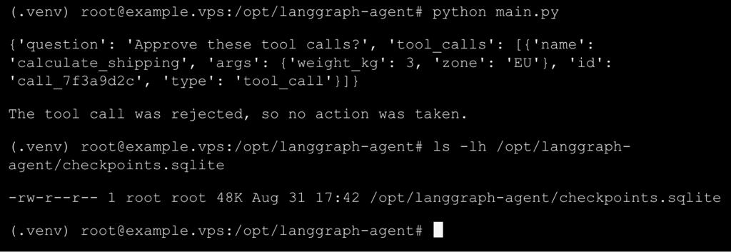 vps-terminal-langgraph-agent-sqlite-checkpoint VPS terminal showing the SQLite checkpoint file created after a rejected tool call