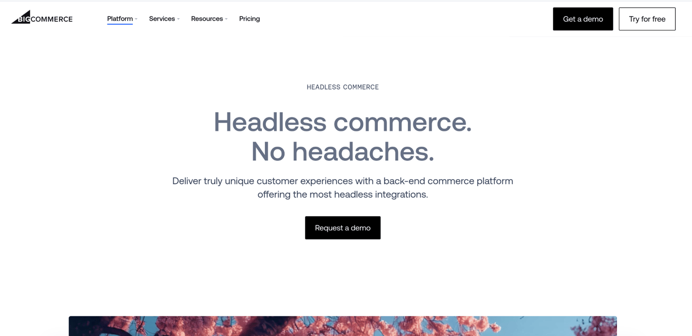 BigCommerce headless commerce landing page with the headline “Headless commerce. No headaches.” and a Request a demo button.