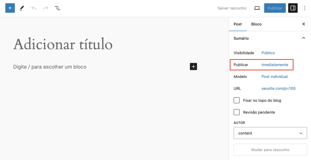 op&ccedil;&atilde;o de publicar post imediatamente no editor de blocos do wordpress