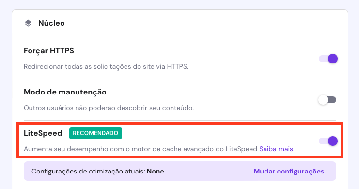 se&ccedil;&atilde;o wordpress -> vis&atilde;o geral -> n&uacute;cleo no hpanel com a parte LiteSpeed em destaque