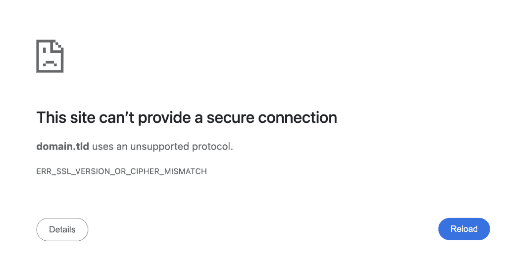 Il messaggio di errore ERR_SSL_VERSION_OR_CIPHER_MISMATCH in Google Chrome