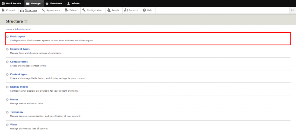Drupal blokken plaatsen. Ga naar Structuur -> Blok Lay-out in het admin dashboard.