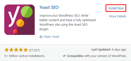 Klicken Sie auf die Schaltfläche Jetzt installieren, um das Yoast SEO-Plugin zu erhalten.