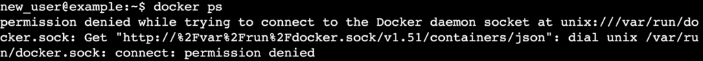 Eine Terminalausgabe zeigt, dass ein Nicht-Root-Benutzer beim Ausf&uuml;hren eines Docker-Befehls den Fehler &bdquo;permission denied&ldquo; erhalten hat.