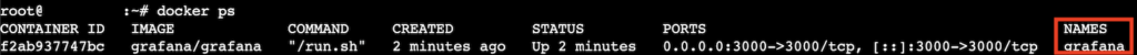 Terminalfenster mit ausgef&uuml;hrtem Befehl docker ps, wobei in den Ergebnissen der Eintrag &bdquo;grafana&ldquo; in der Spalte &bdquo;Names&ldquo; hervorgehoben ist