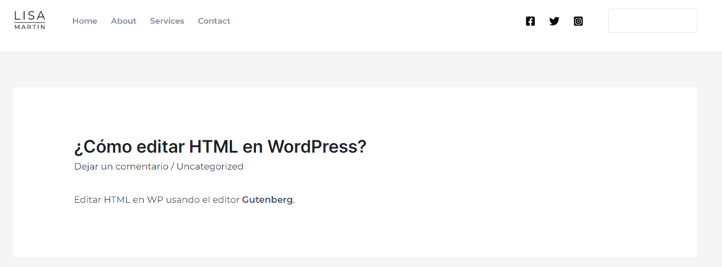 El resultado despu&eacute;s de editar HTML  WordPress en un Post