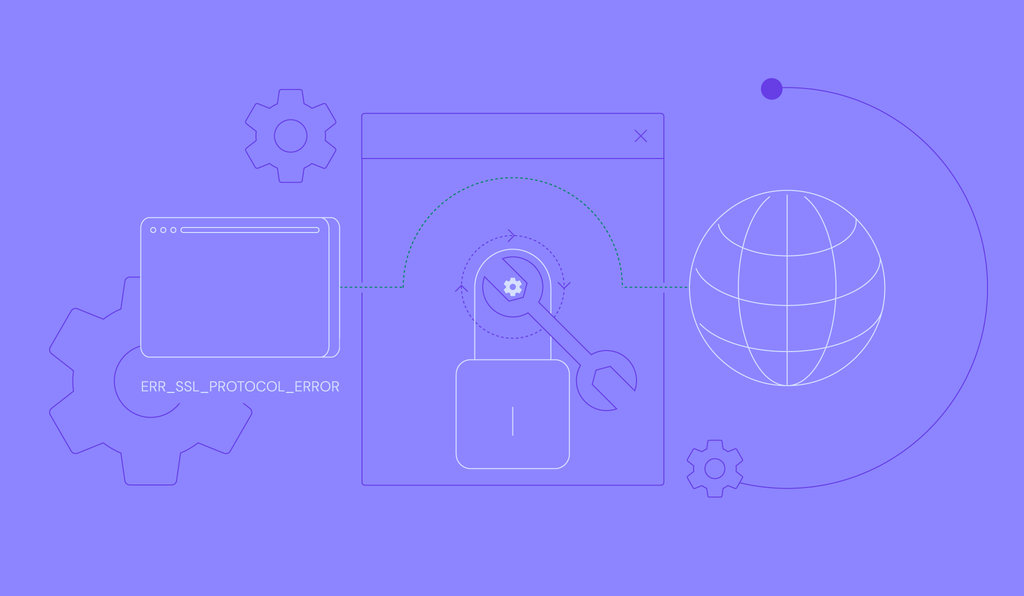 ERR_SSL_PROTOCOL_ERROR: Qué es y 3 formas eficaces de solucionarlo