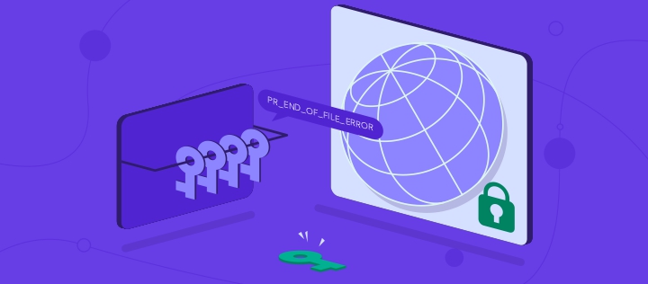 Cómo solucionar el error PR_END_OF_FILE_ERROR: 3 métodos que funcionan