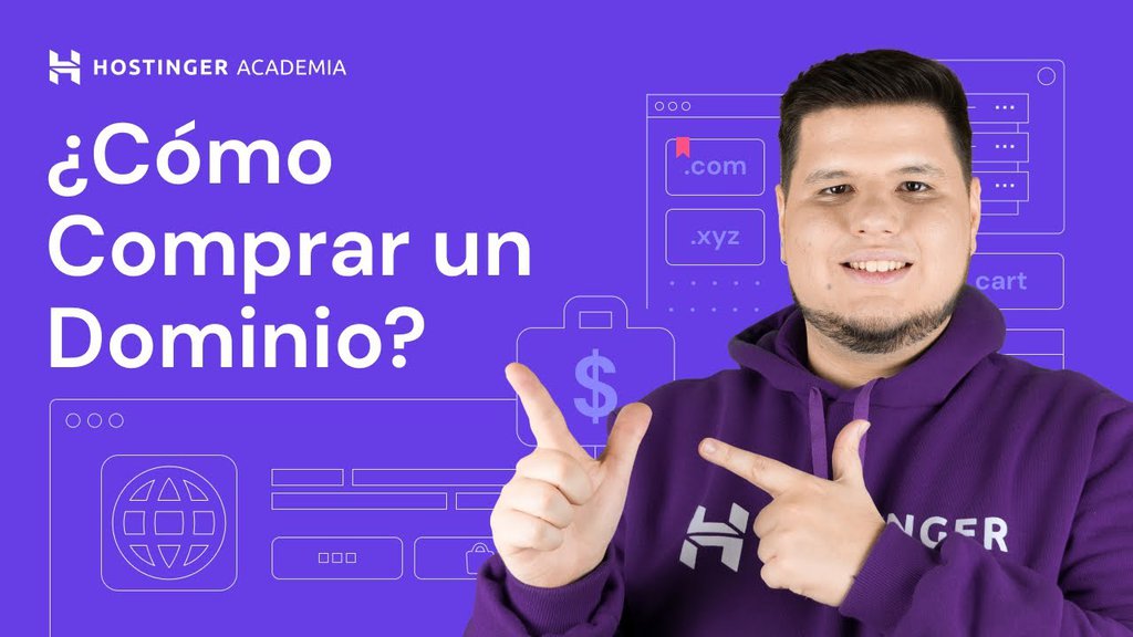 Cómo comprar un dominio web – video explicativo