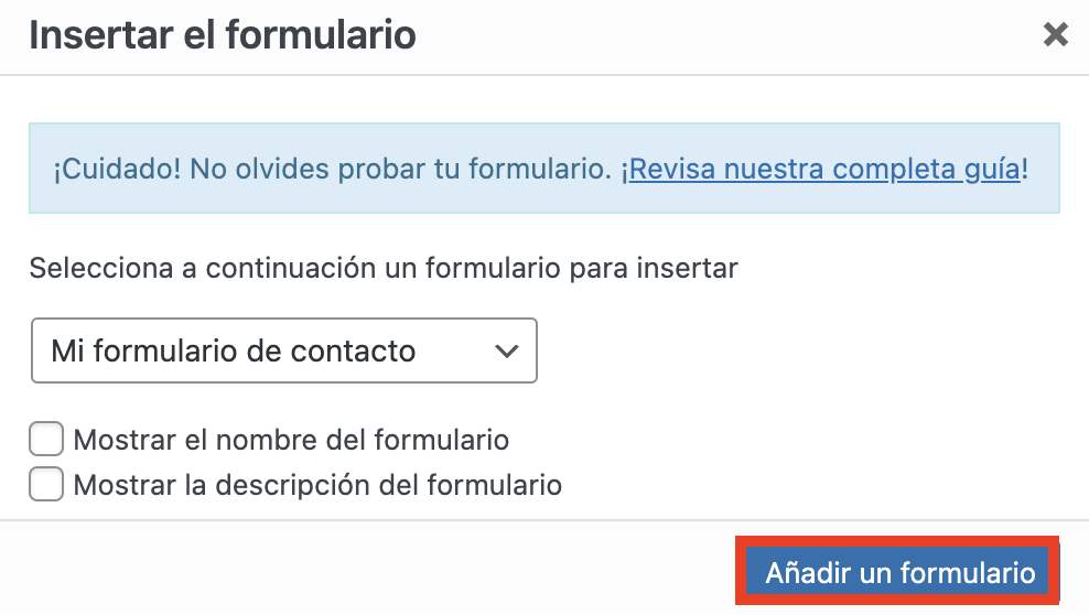 Mensaje de Insertar formulario de WPForms
