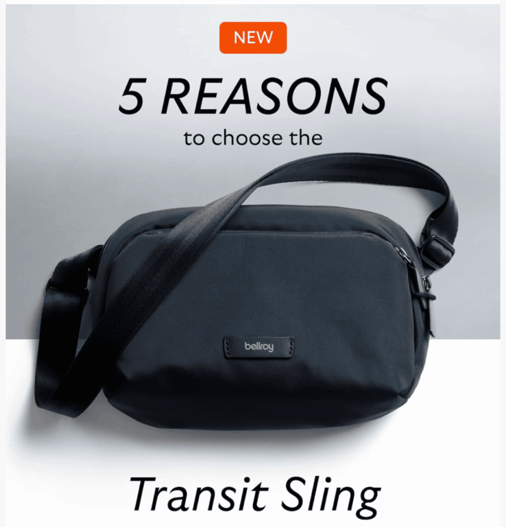 Campaña de marketing por correo electrónico de Bellroy que muestra el titular de Transit Sling