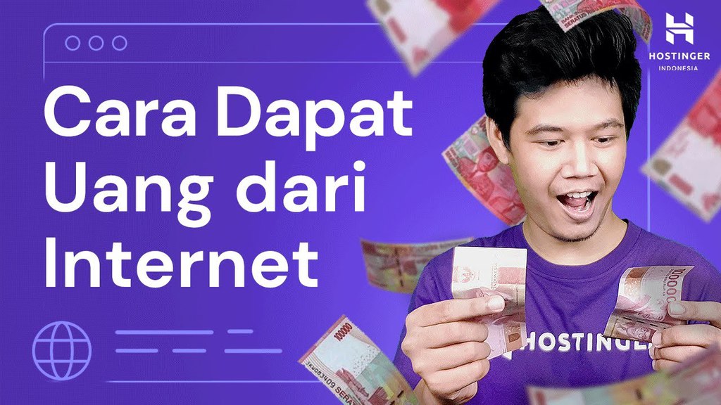 Cara mendapatkan uang dari internet 2022