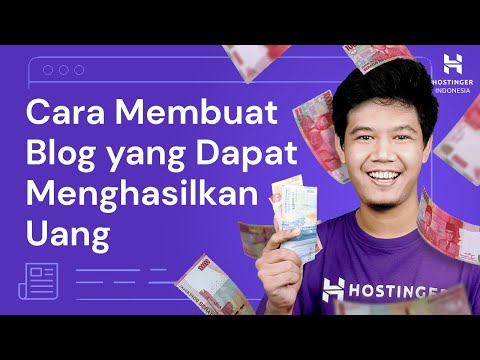 Cara membuat blog yang menghasilkan uang