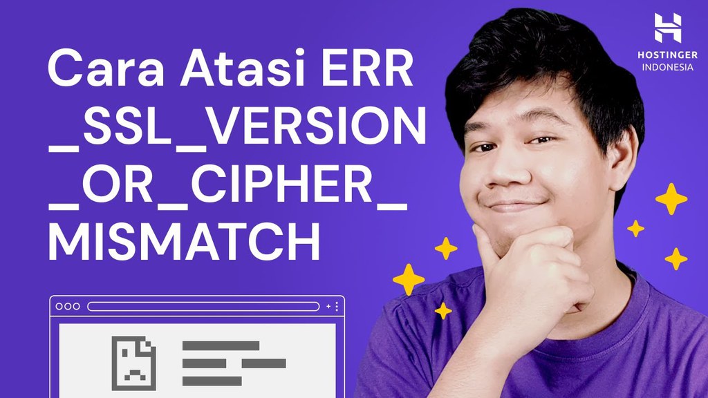 Cara mengatasi ERR_SSL_VERSION_OR_CIPHER_MISMATCH