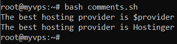 Command-line menampilkan fungsi komentar satu baris. Komentar bash tidak ditampilkan bersama output skrip.