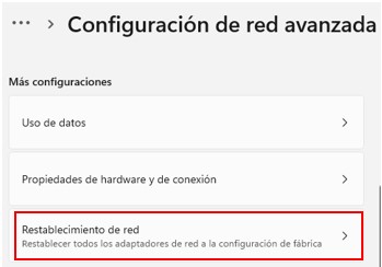Visualización de la opción de restablecimiento de red dentro de Red e Internet