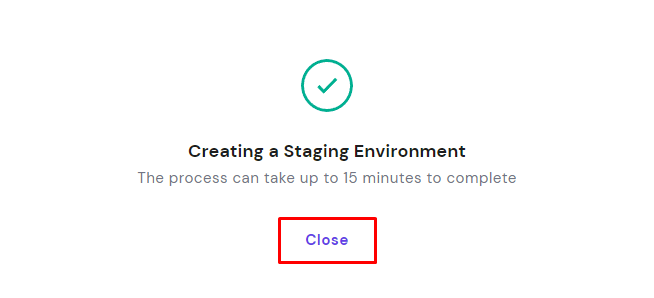 Creating a Staging Environment &ndash; confirmation message