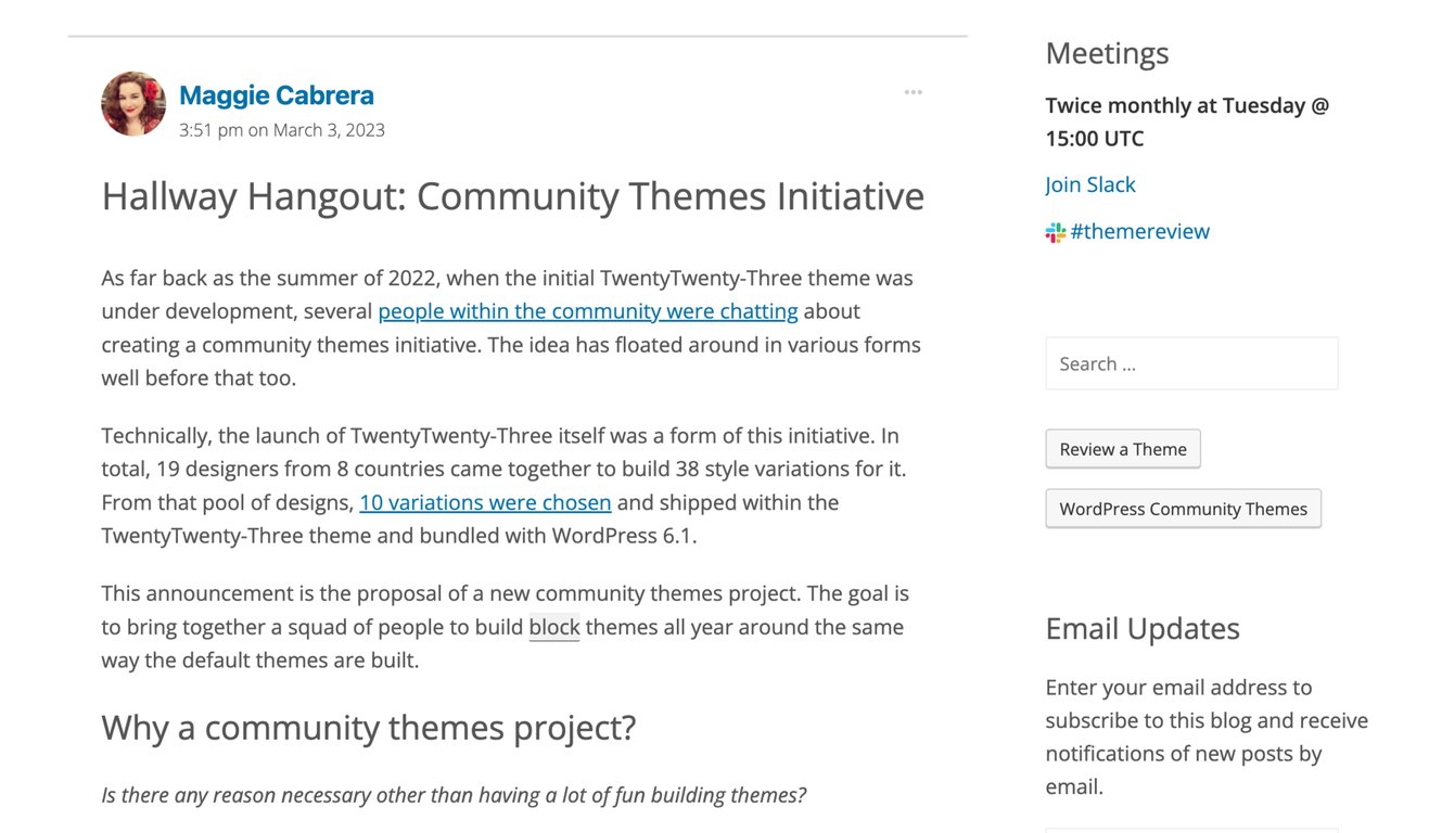 Maggie Cabrera's post on Make WordPress website that proposed for Community Theme Initiative