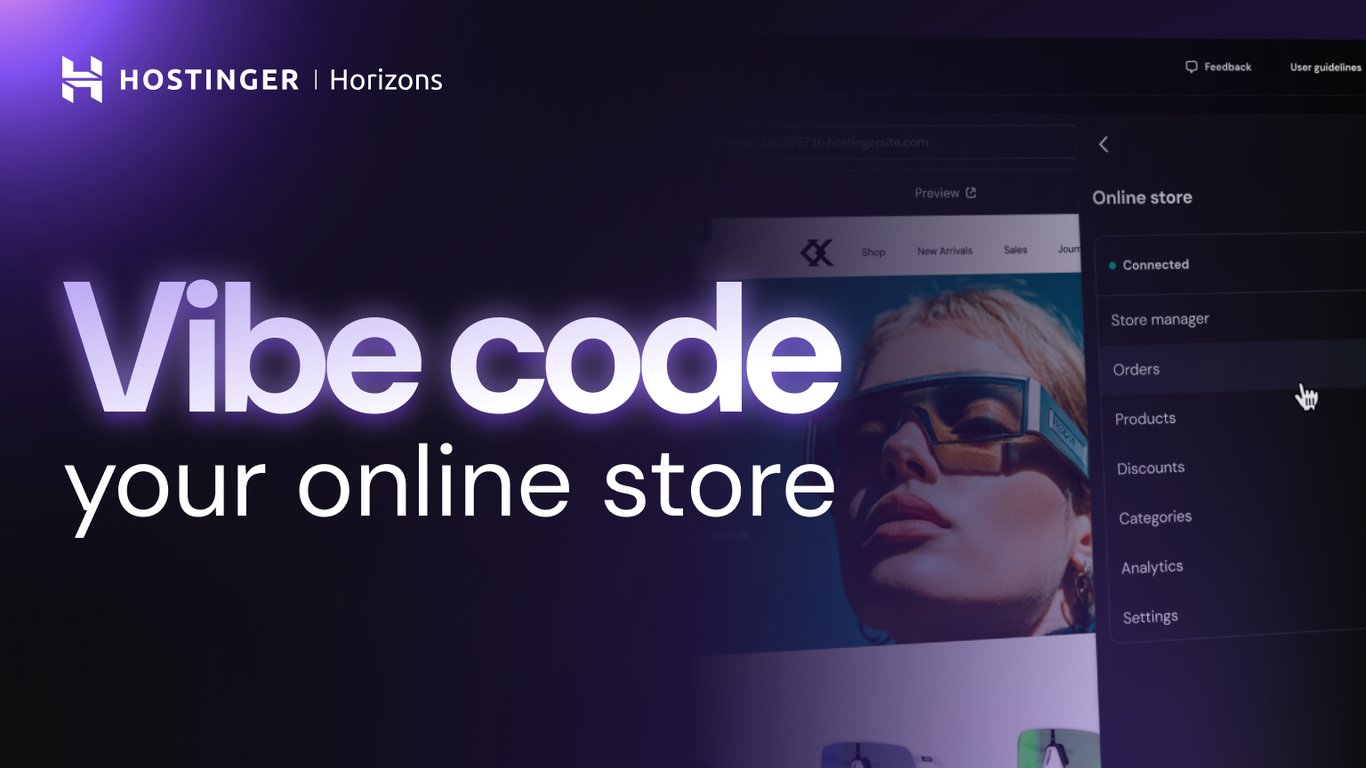 Vibe code your online store with Hostinger Horizons: Ecommerce is now built-in