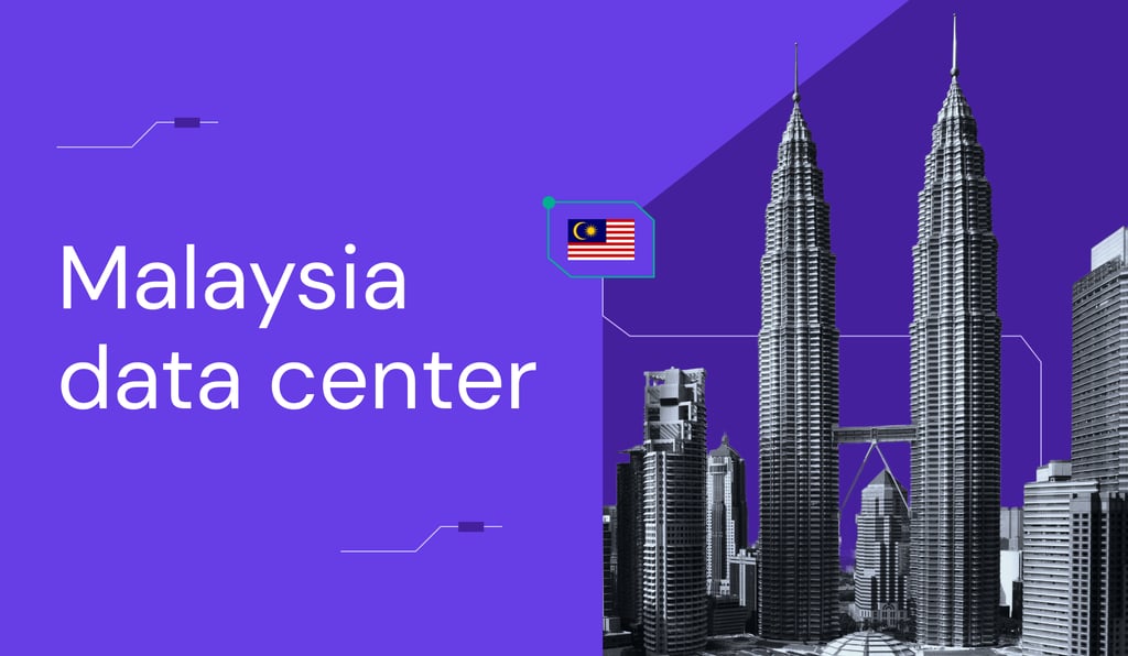 Power up your Southeast Asia presence with our new Malaysia data center