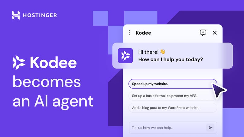 Kodee is now your virtual Hostinger admin that turns chat into action
