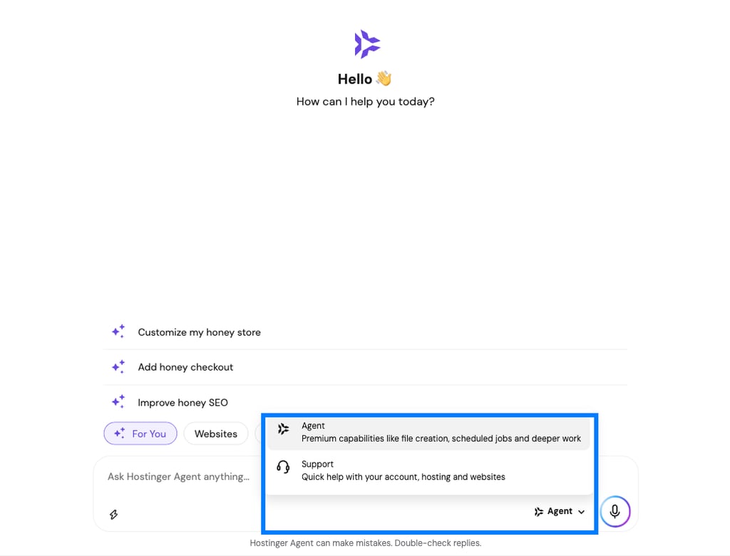 Hostinger Agent chat screen with a mode selector showing Agent for deeper work and Support for quick account help