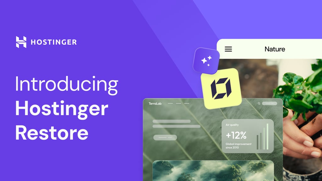 ​​Introducing Hostinger Restore: Making technology accessible to environmental innovators