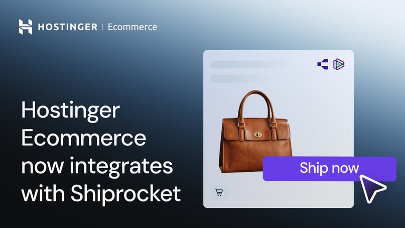 Welcoming faster, easier shipping: Shiprocket integrates with Hostinger Ecommerce stores in India