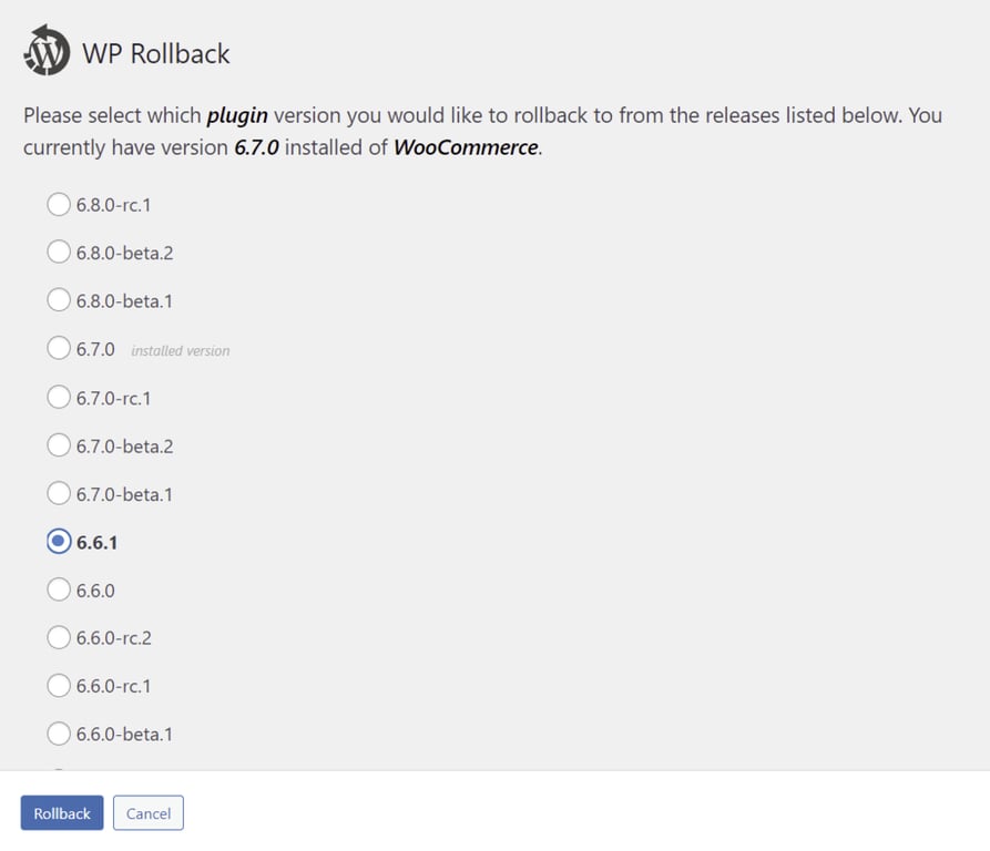 WP Rollbackを使用して、ダウングレードしたいプラグインの対象バージョンを選択します。