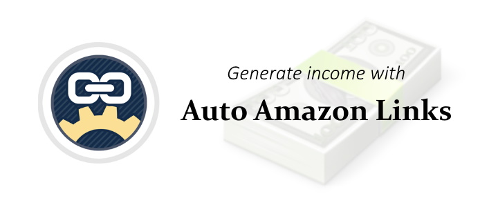 The Auto Amazon Link plugin banner