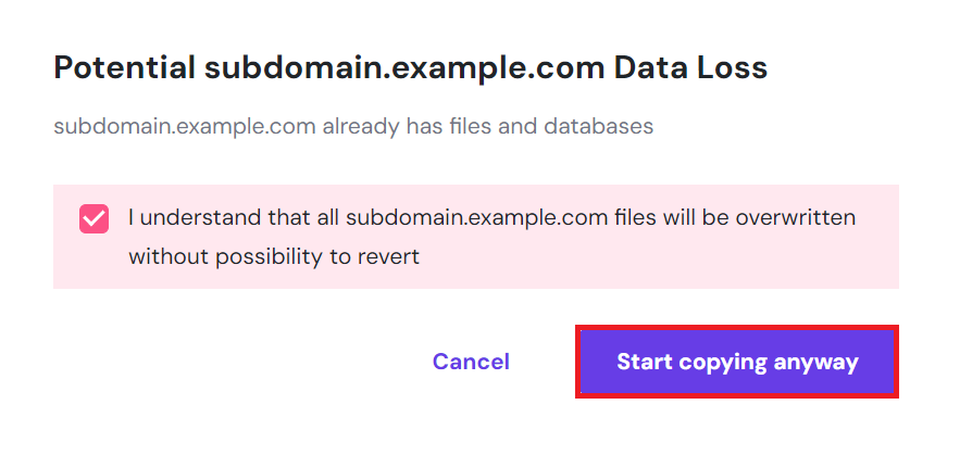 Selecting the Start copying anyway button on the Copy Website menu of hPanel