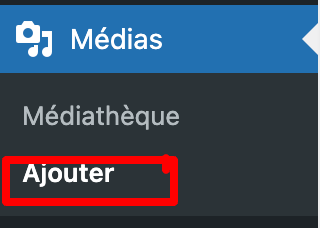 Capture d'&eacute;cran du tableau de bord de WordPress montrant o&ugrave; trouver Media et cliquer sur Ajouter