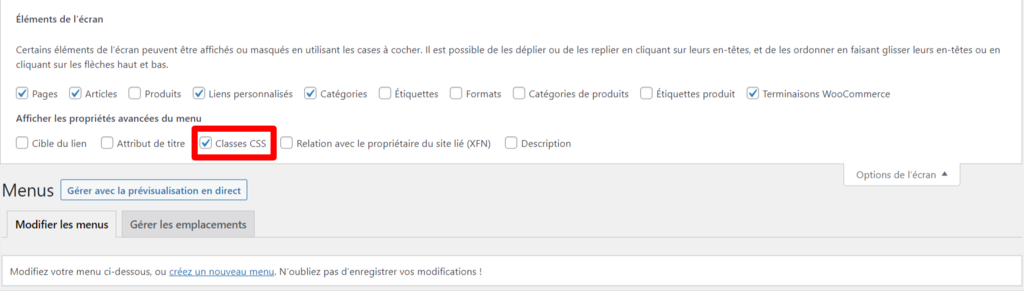 Classes-CSS-menu La section Afficher les propriétés avancées du menu, en mettant en évidence la case à cocher Classes CSS