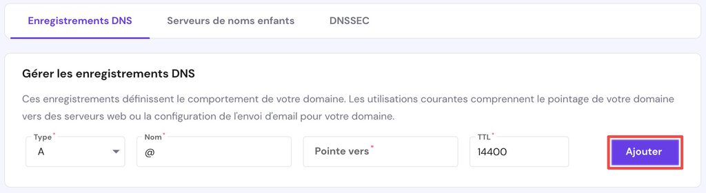 L'onglet Enregistrements DNS dans le hPanel, en mettant en &eacute;vidence le bouton Ajouter un enregistrement