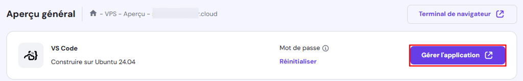 Le bouton g&eacute;rer l'application pour acc&eacute;der au serveur VS Code sur le VPS de Hostinger
