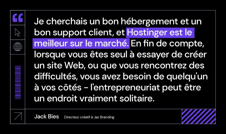 La citation de Jack Bies à propos de Hostinger, selon laquelle cette société est la meilleure sur le marché pour ses besoins
