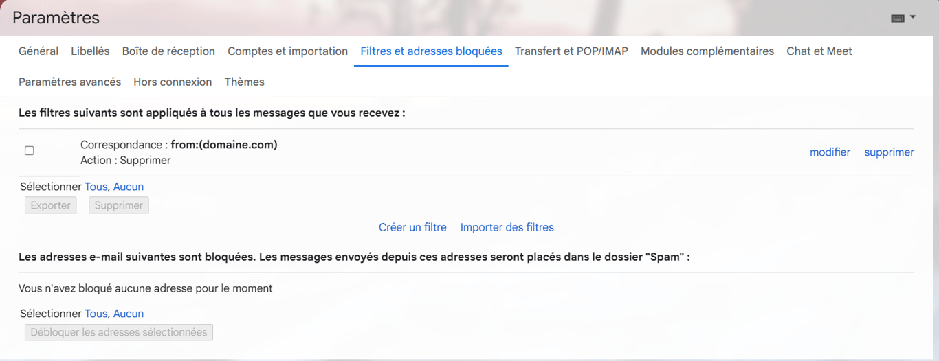 Param&egrave;tres Gmail, affichage des filtres et des adresses bloqu&eacute;es