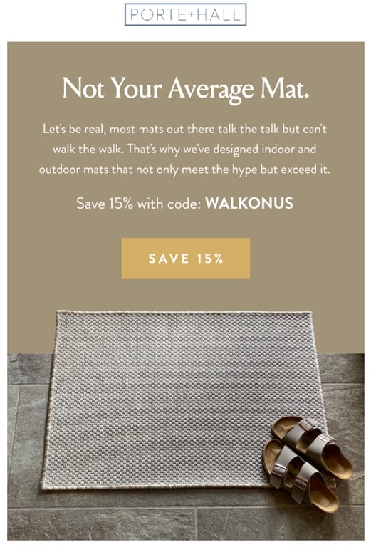 Campagne par e-mail de Porte + Hall, présentant une photo réelle de son produit avec un code de réduction.