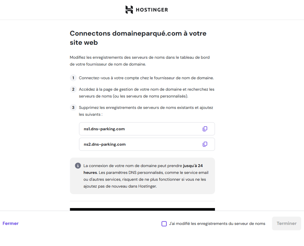Un guide montrant les &eacute;tapes pour pointer un domaine vers les serveurs de noms d'Hostinger 