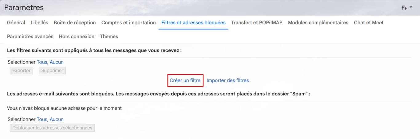 Création d'un nouveau filtre sur Gmail.