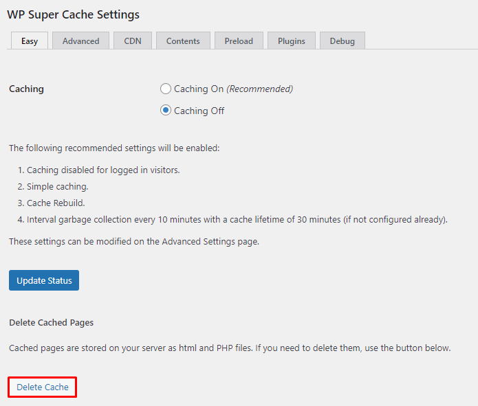 Page des paramètres de WP Super Cache montrant l’onglet Easy et l’option permettant de vider le cache WordPress.