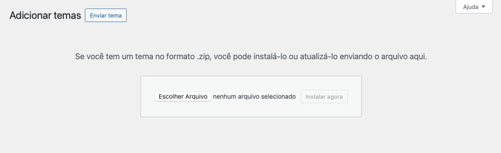 tela para enviar arquivo zip de tema no wordpress