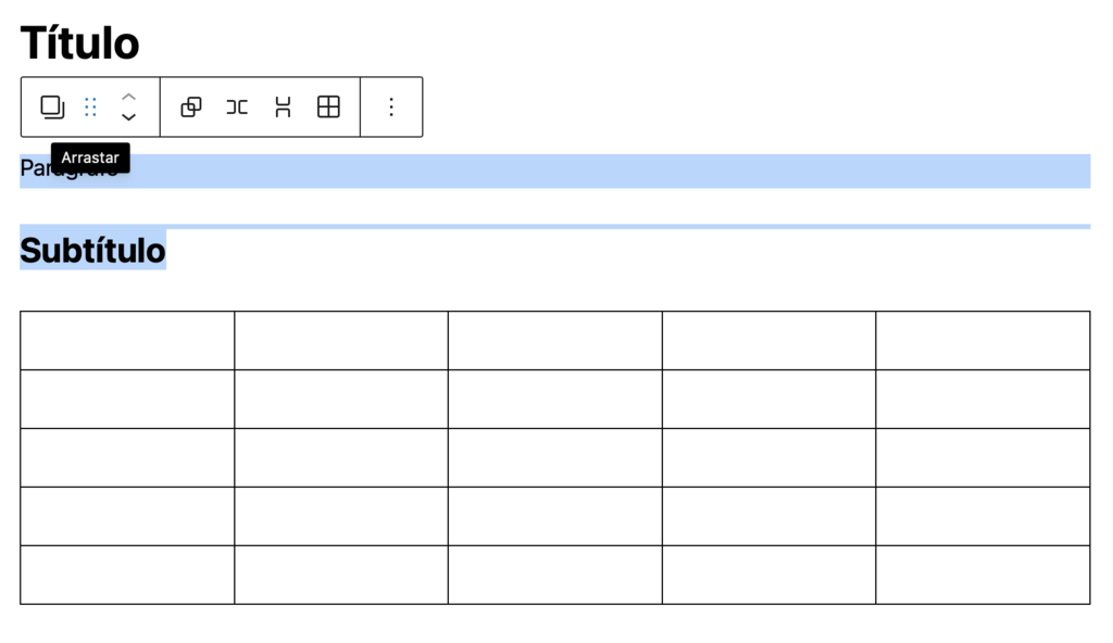 arrastando m&uacute;ltiplos blocos no editor gutenberg