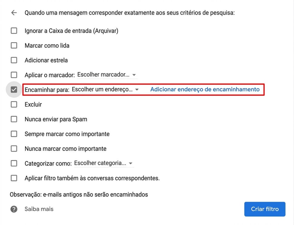 Ativação do encaminhamento de emails filtrados no Gmail.