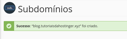 subdomínios criados com sucesso