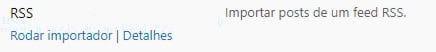 opção de rodar importador de feed rss no wordpress