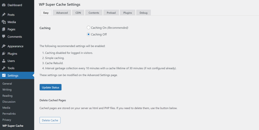 A se&ccedil;&atilde;o F&aacute;cil no painel WP Super Cache_s apresenta uma lista de configura&ccedil;&otilde;es de cache recomendadas